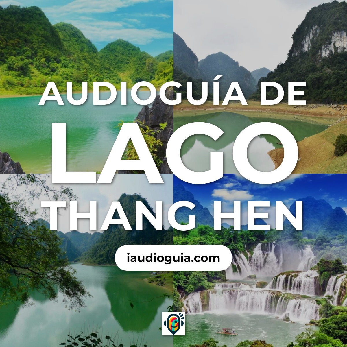 Audioguía de Lago Thang Hen