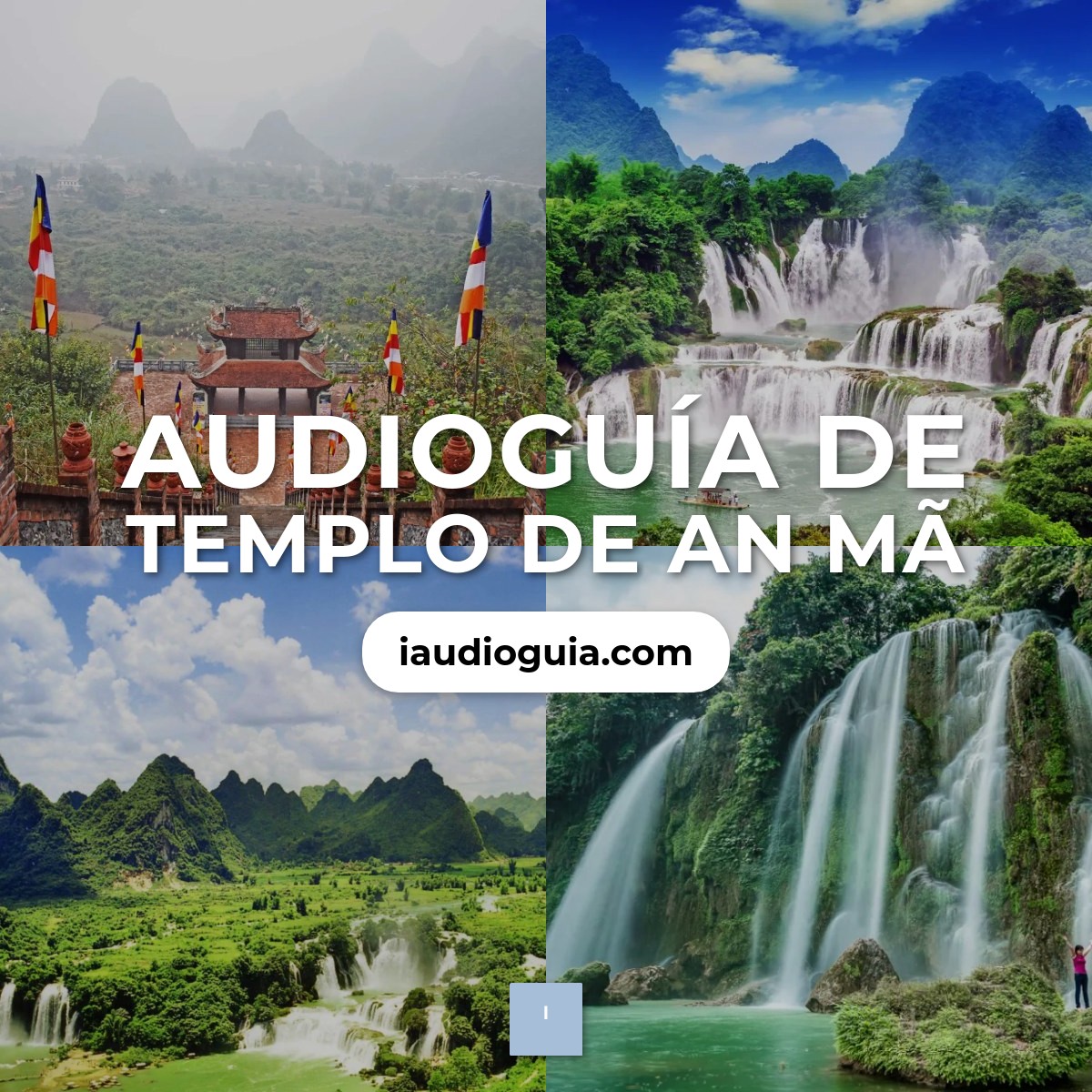 Audioguía de Templo An Ma