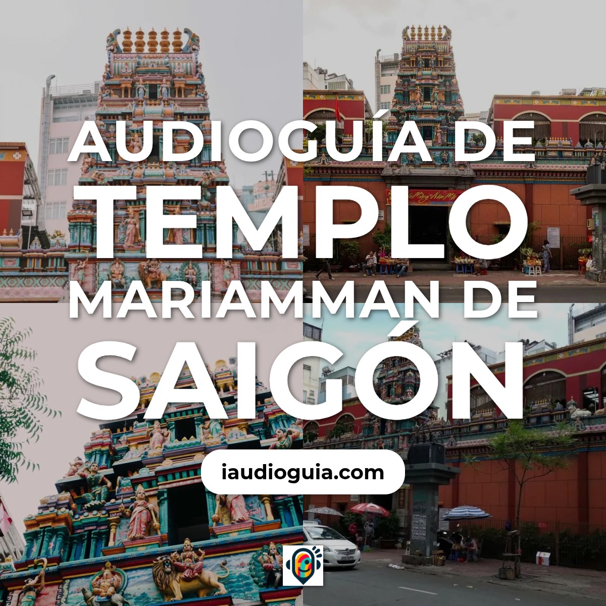 Audioguía de Templo Mariamman