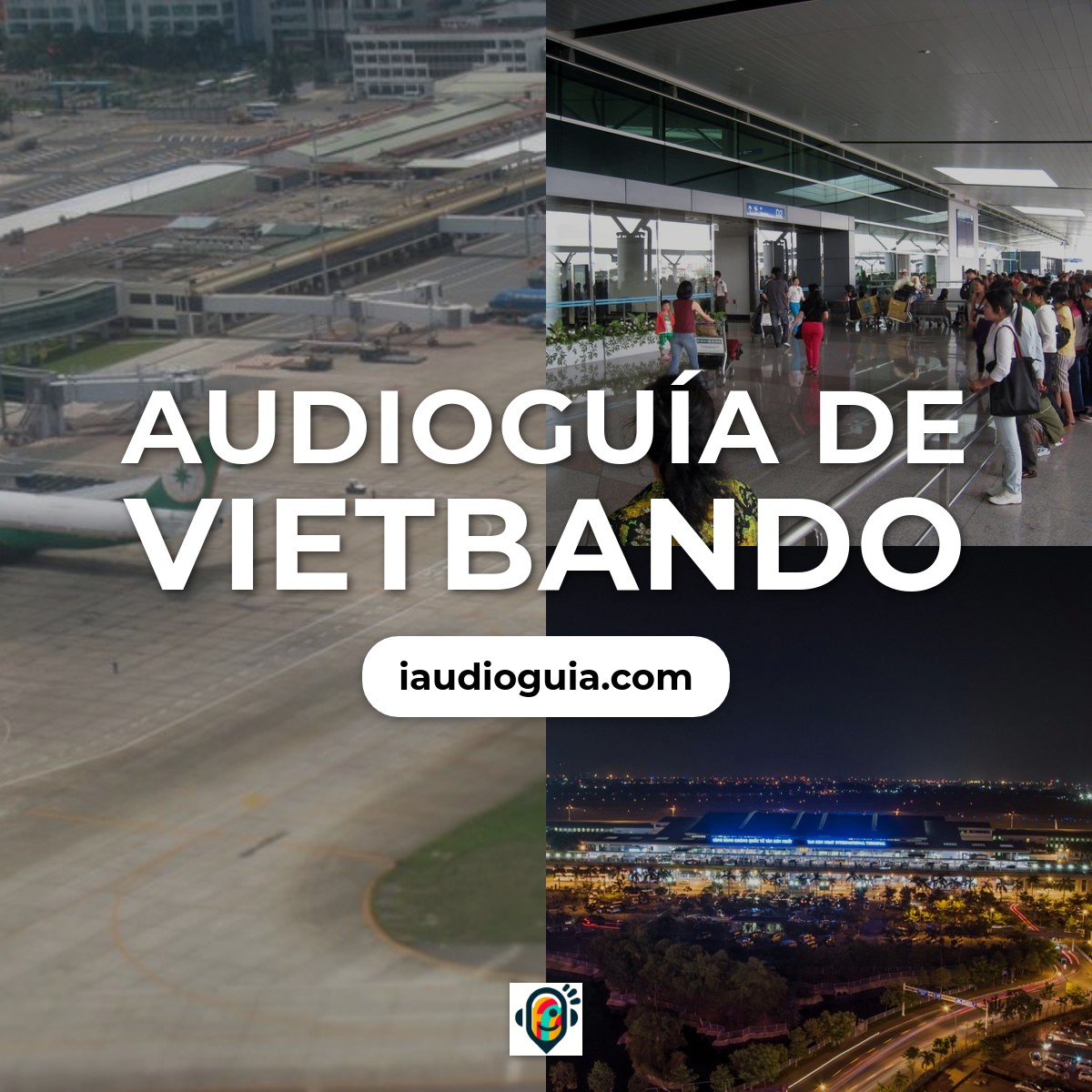 Audioguía de Vietbando