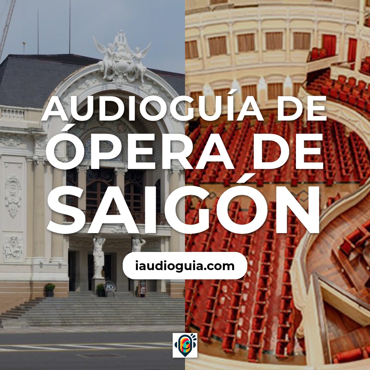 Audioguía de Ciudad Ho Chi Minh