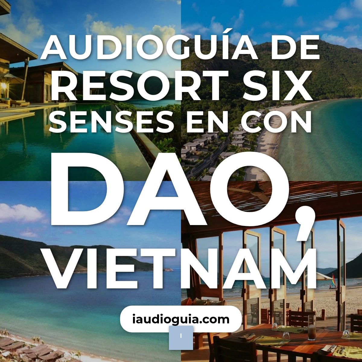 Audioguía de Resort Six Sen