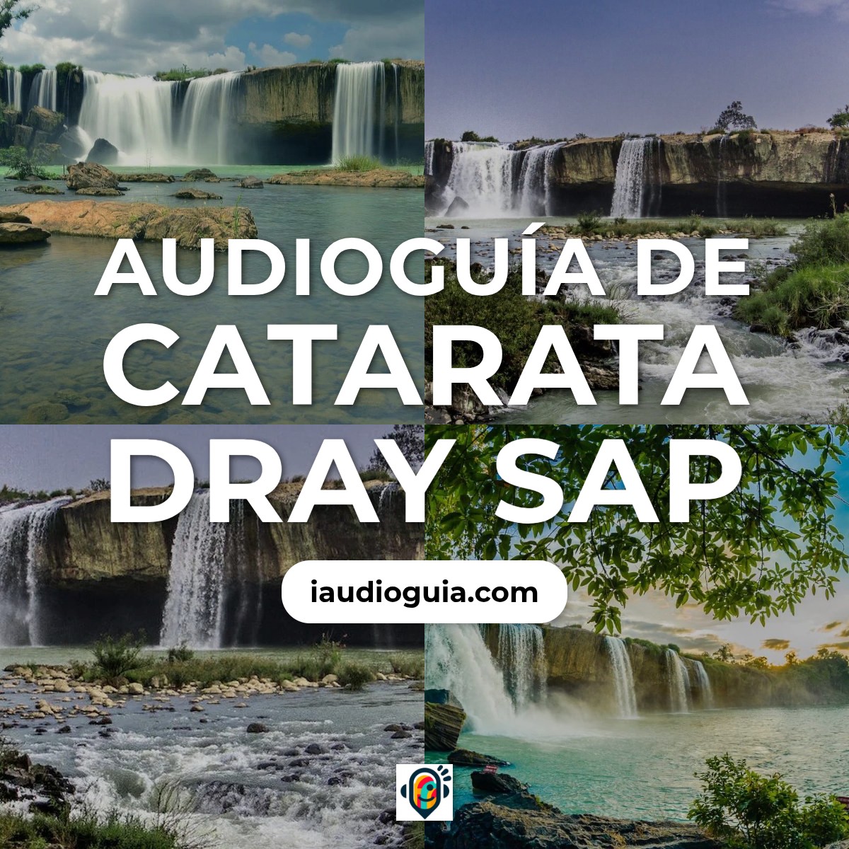 Audioguía de Catarata Dray Sap