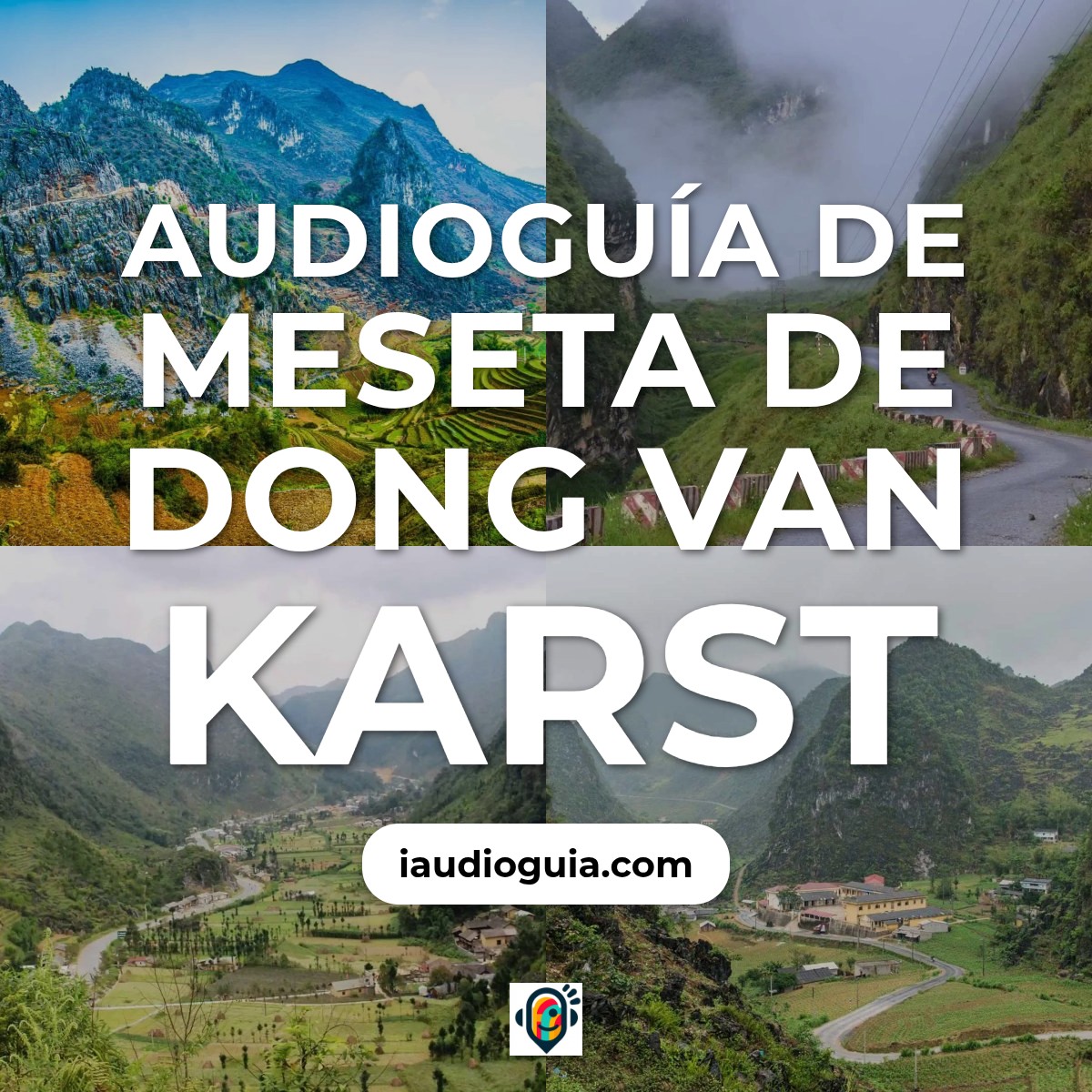 Audioguía de Meseta Dong Van Karst