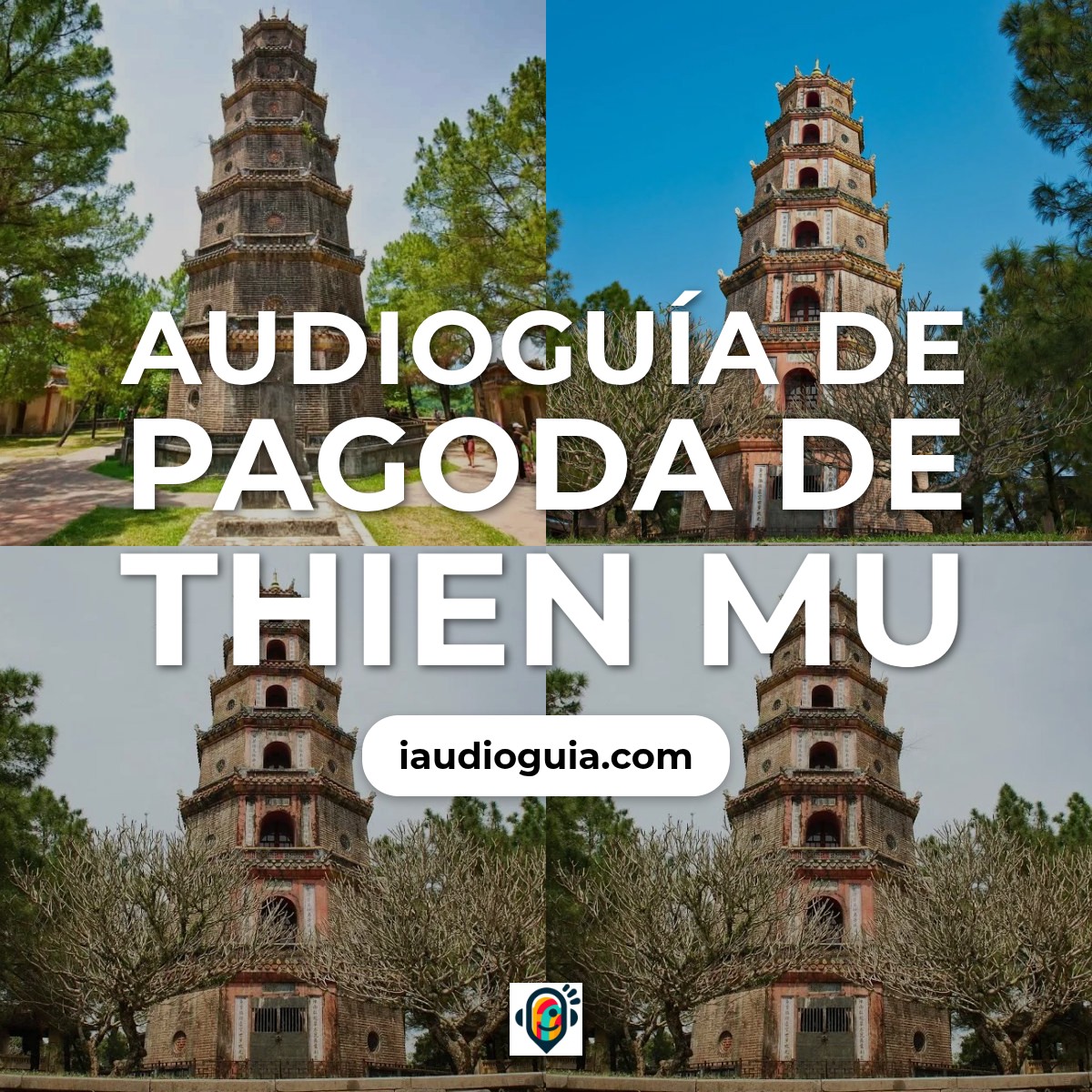 Audioguía de Pagoda Thien Mu