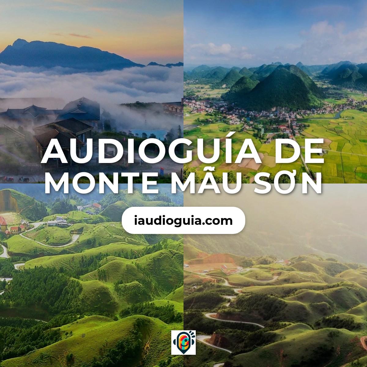 Audioguía de Monte Mau Son