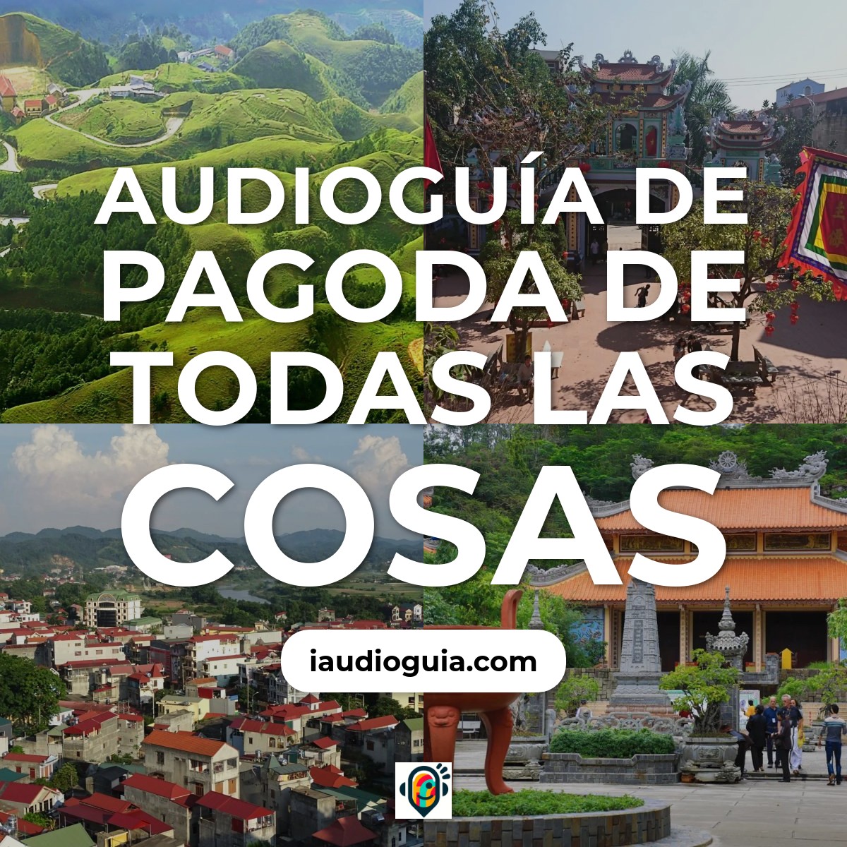 Audioguía de Pagoda To Thi
