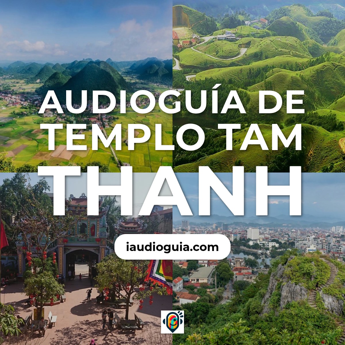 Audioguía de Templo Tam Thanh
