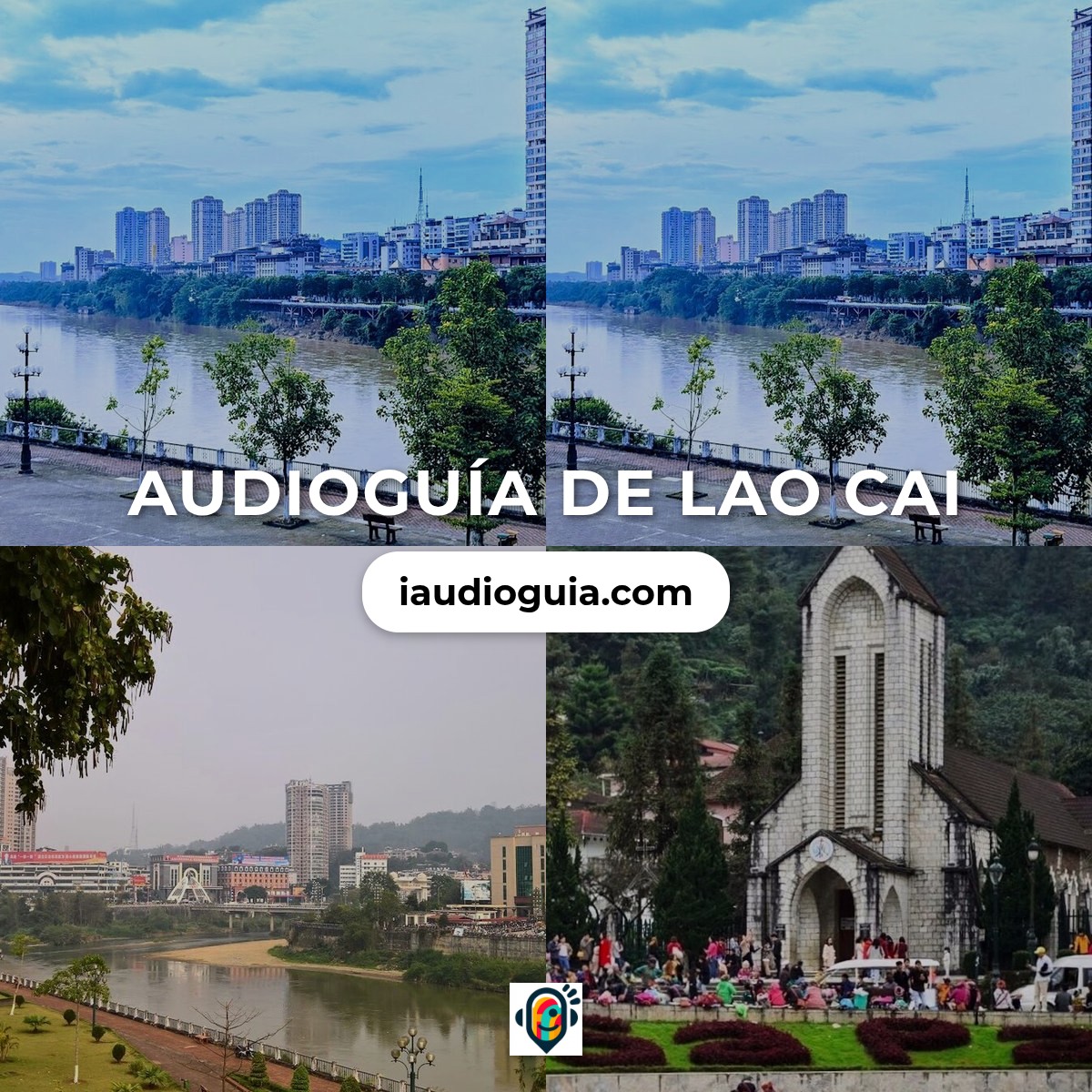 Audioguía de Lao Cai