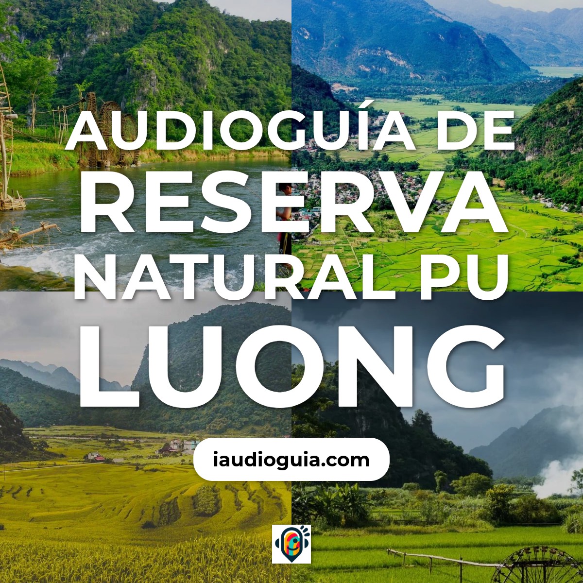 Audioguía de Reserva Natural Pu Luong