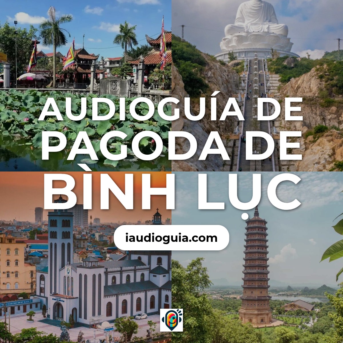 Audioguía de Binh Luc Pagoda