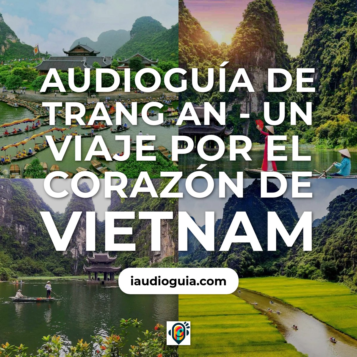 Audioguía de Trang An