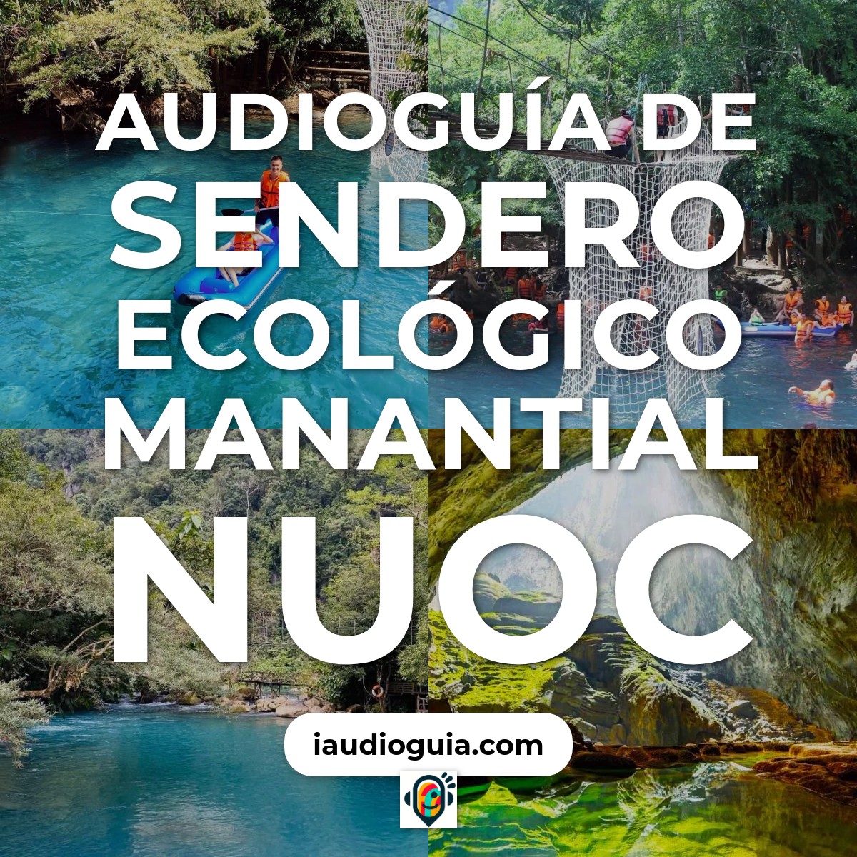 Audioguía de Nuoc Mooc Spring Eco Trail