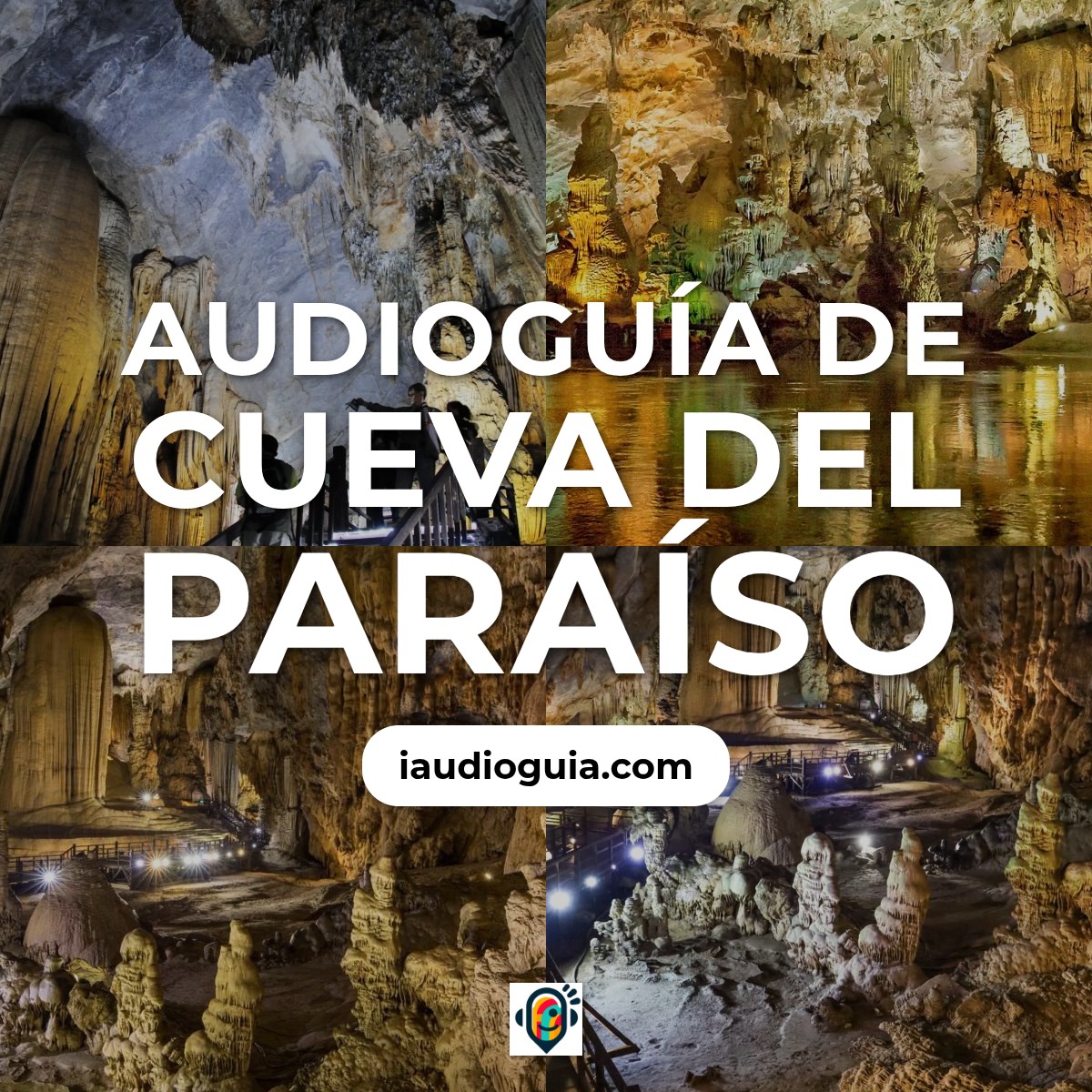 Audioguía de Paradise Cave