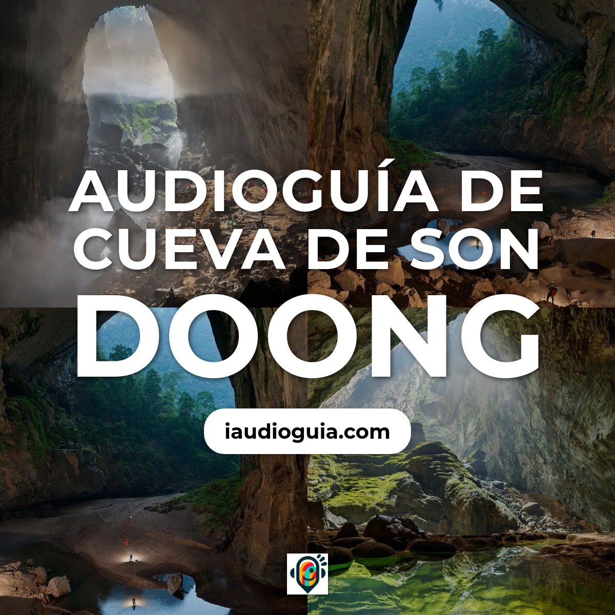 Audioguía de Son Doong Cave