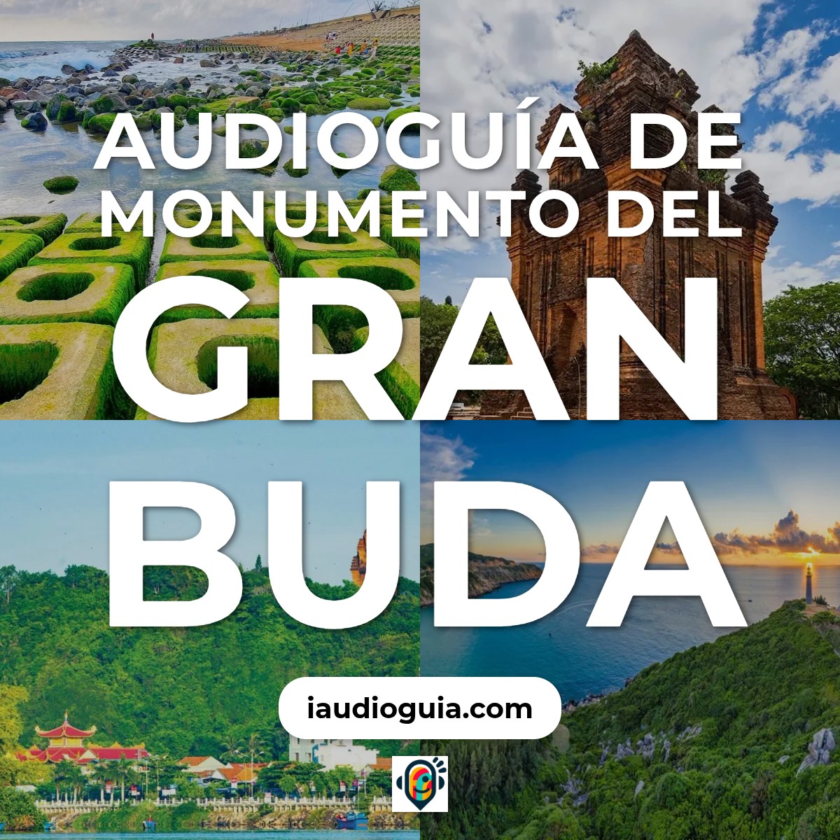Audioguía de Monumento Del Gran Buda