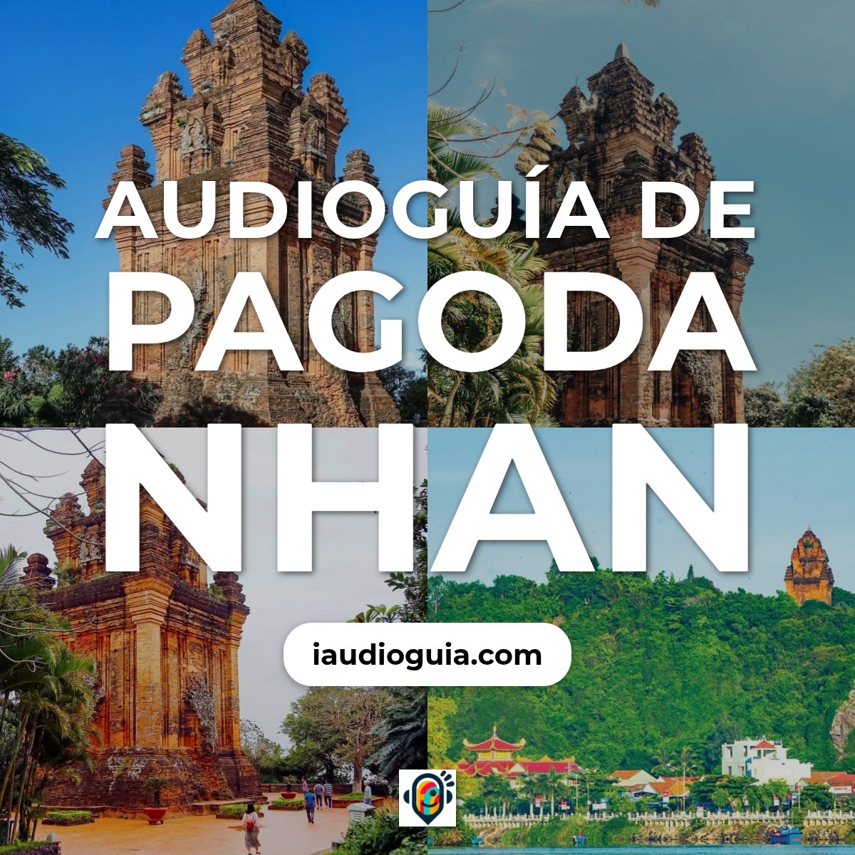 Audioguía de Pagoda Nhan