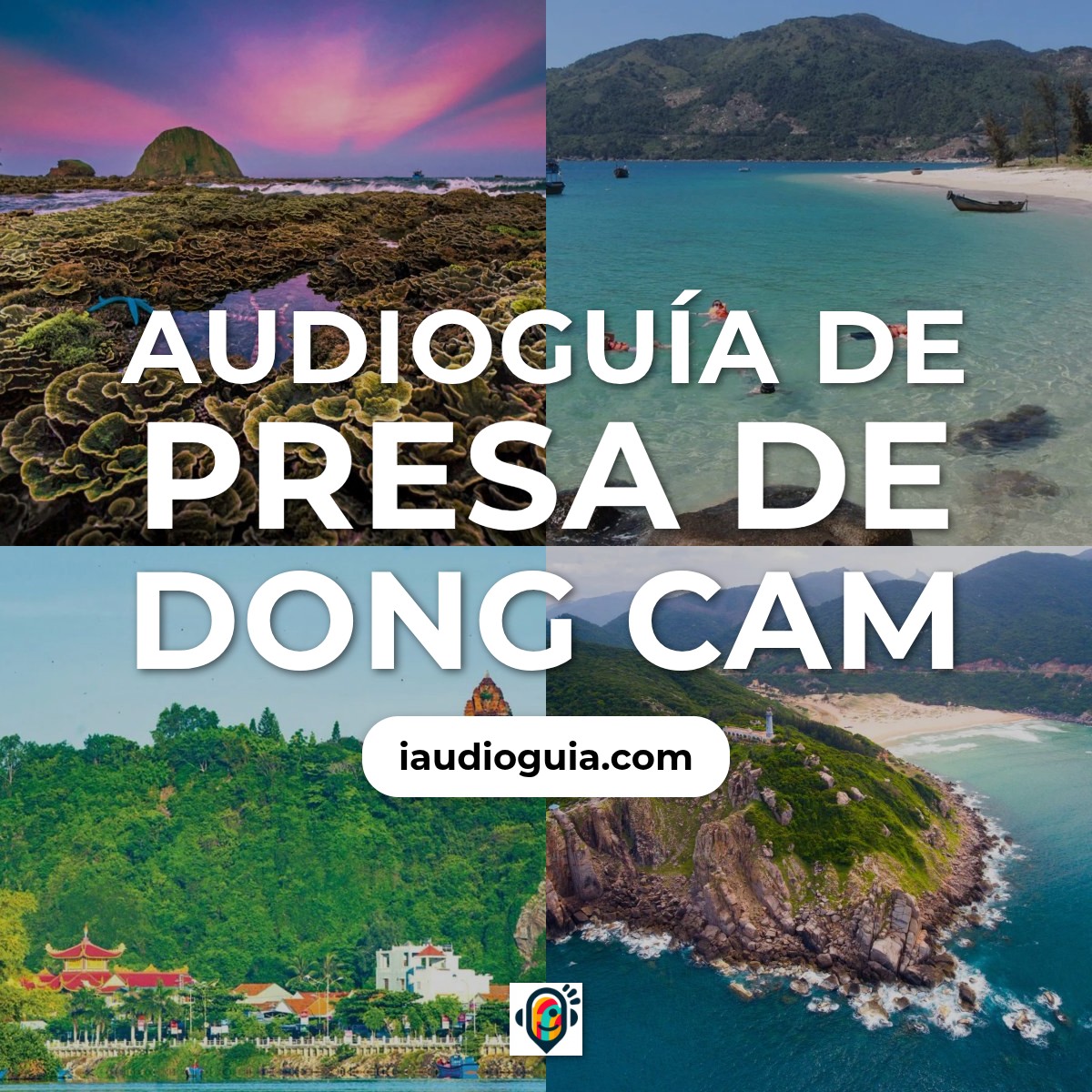 Audioguía de Presa Dong Cam