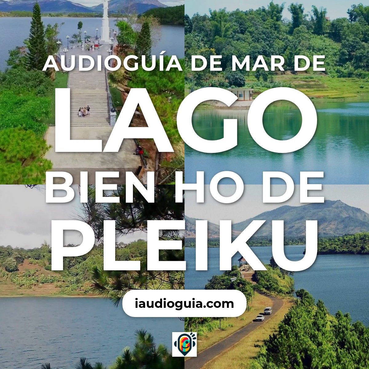 Audioguía de Lago Bien Ho Mar Pleiku