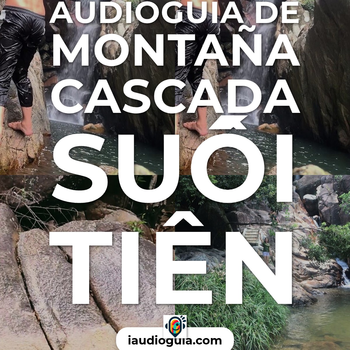Audioguía de Montana Cascada Suoi Tien