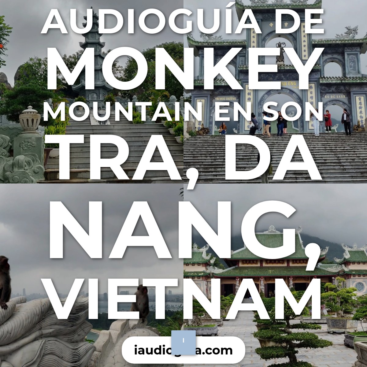 Audioguía de Monkey Mountain