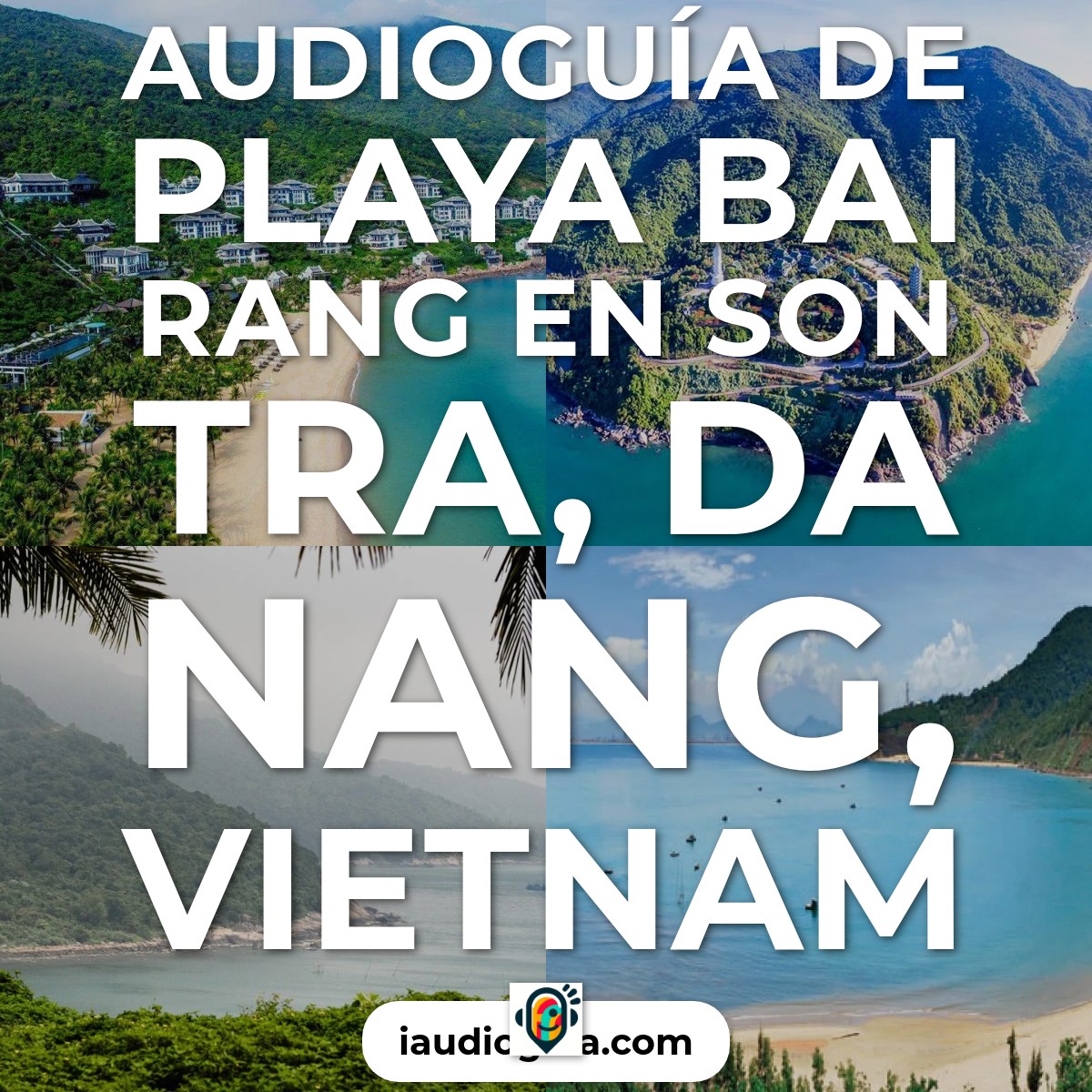 Audioguía de Playa Bai Rang