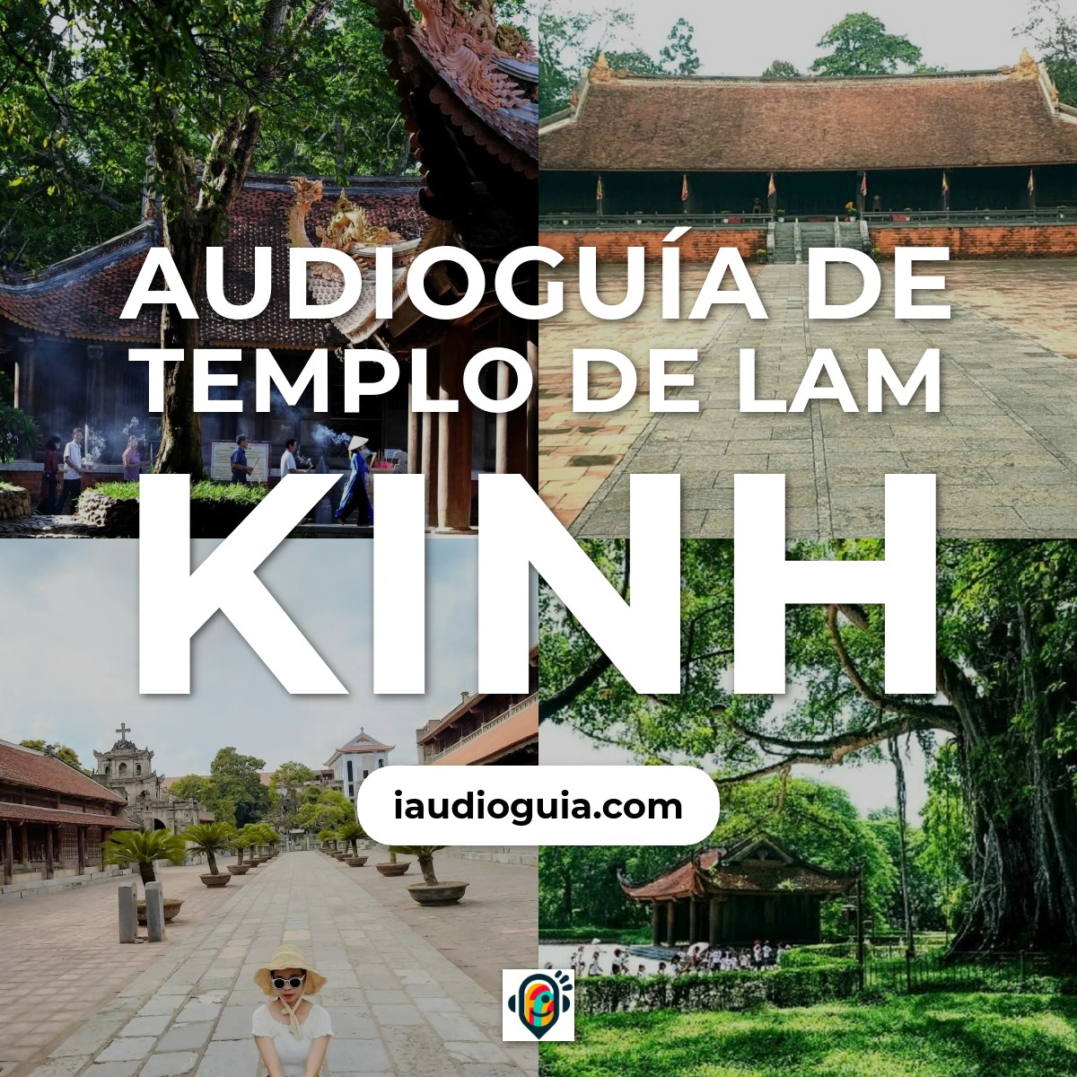 Audioguía de Templo Lam Kinh
