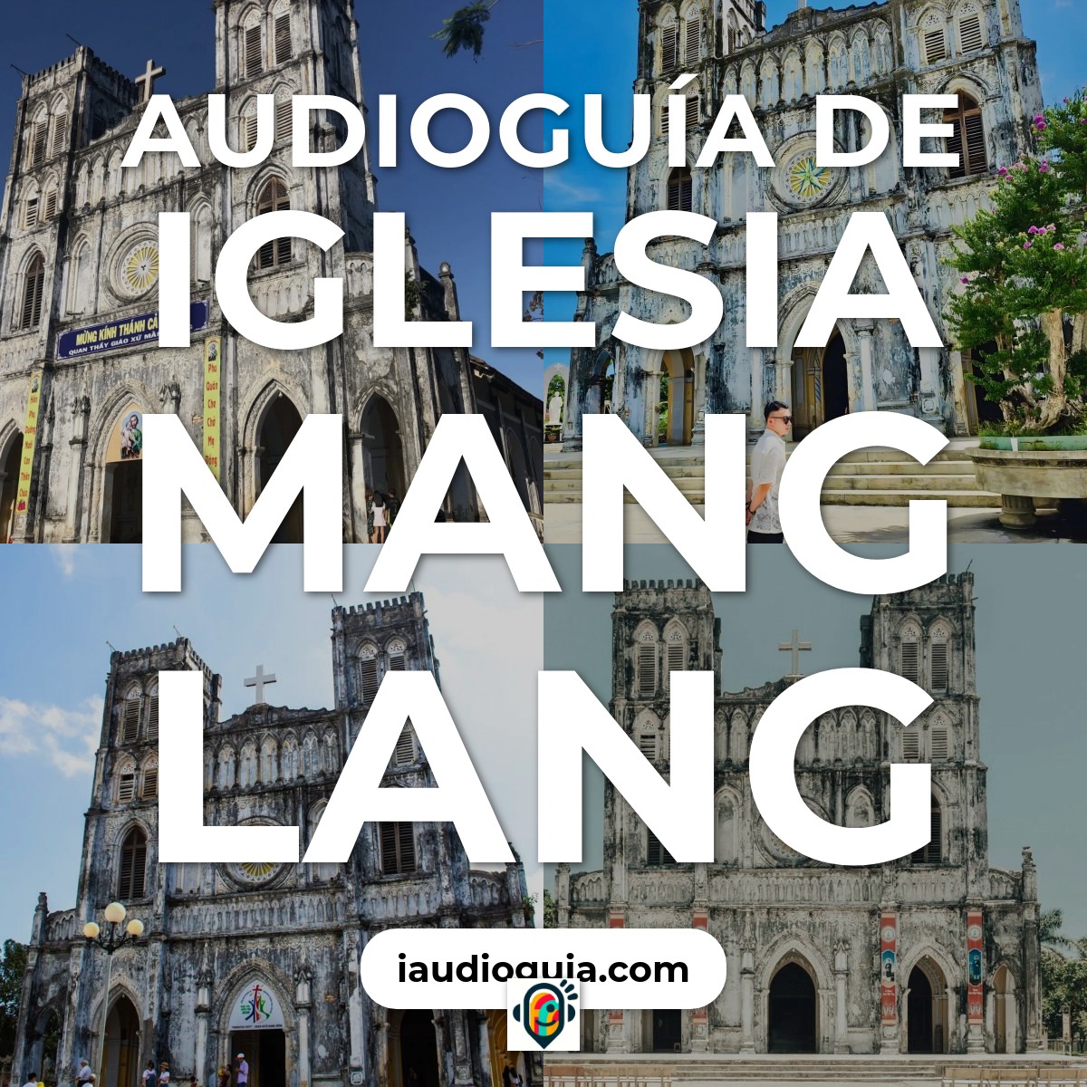 Audioguía de Mang Lang Church