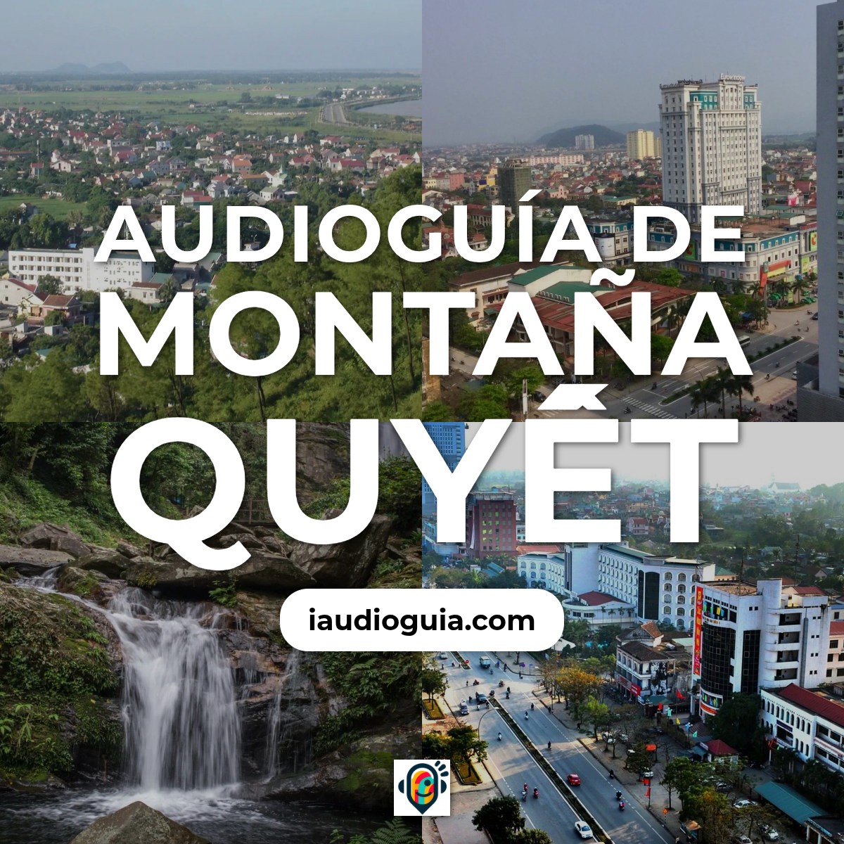 Audioguía de Montana Quyet