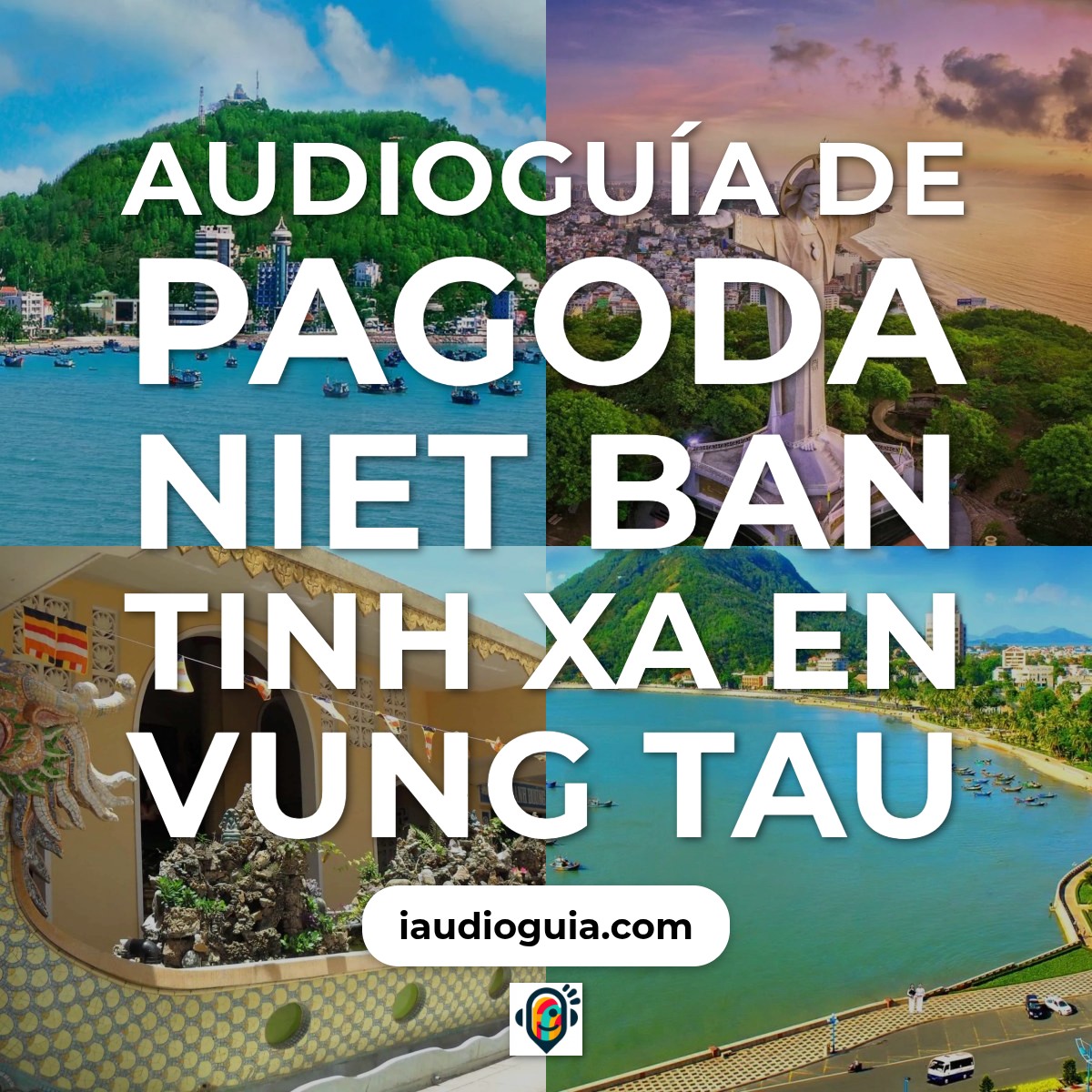 Audioguía de Pagoda Niet Ban Tinh Xa