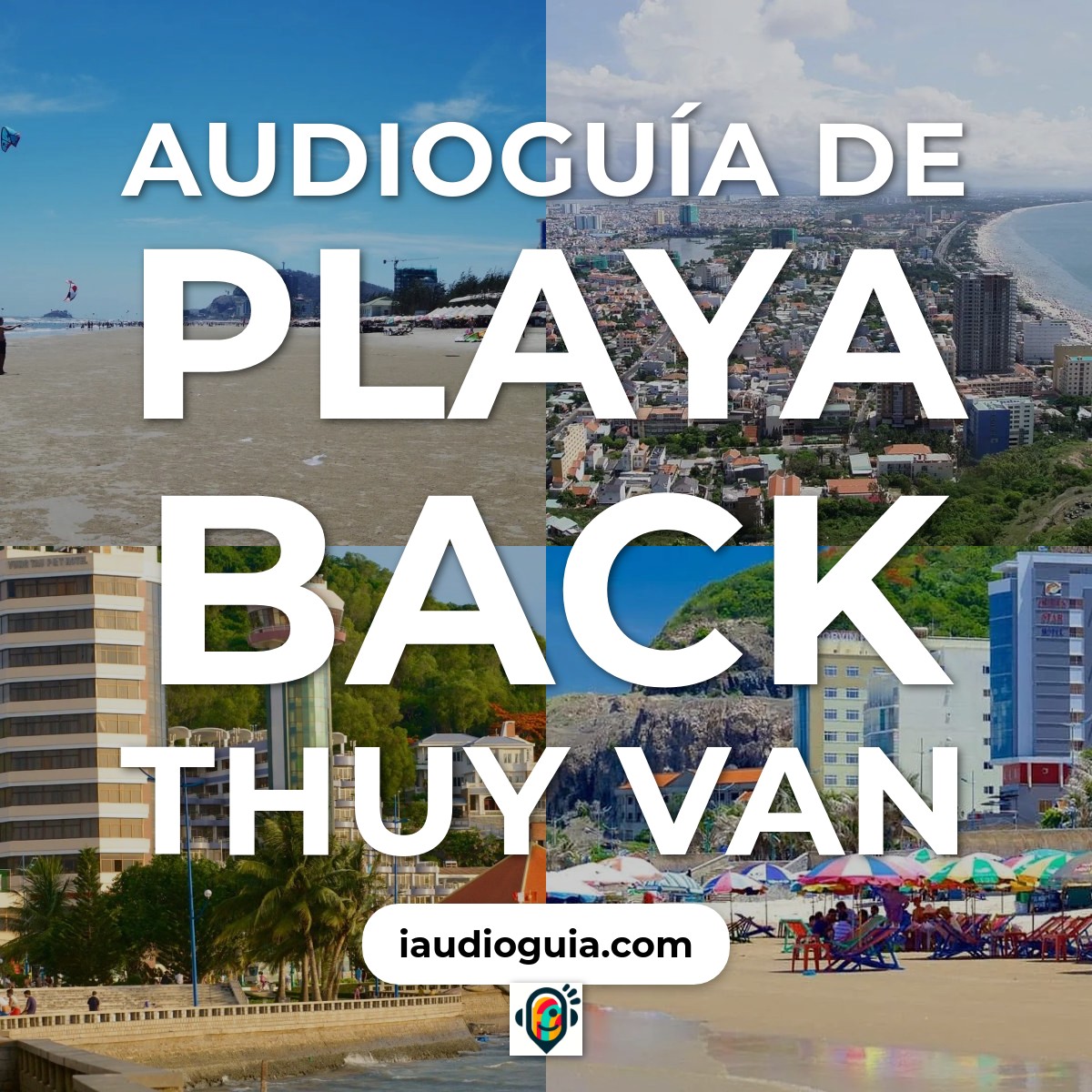 Audioguía de Playa Back Thuy Van