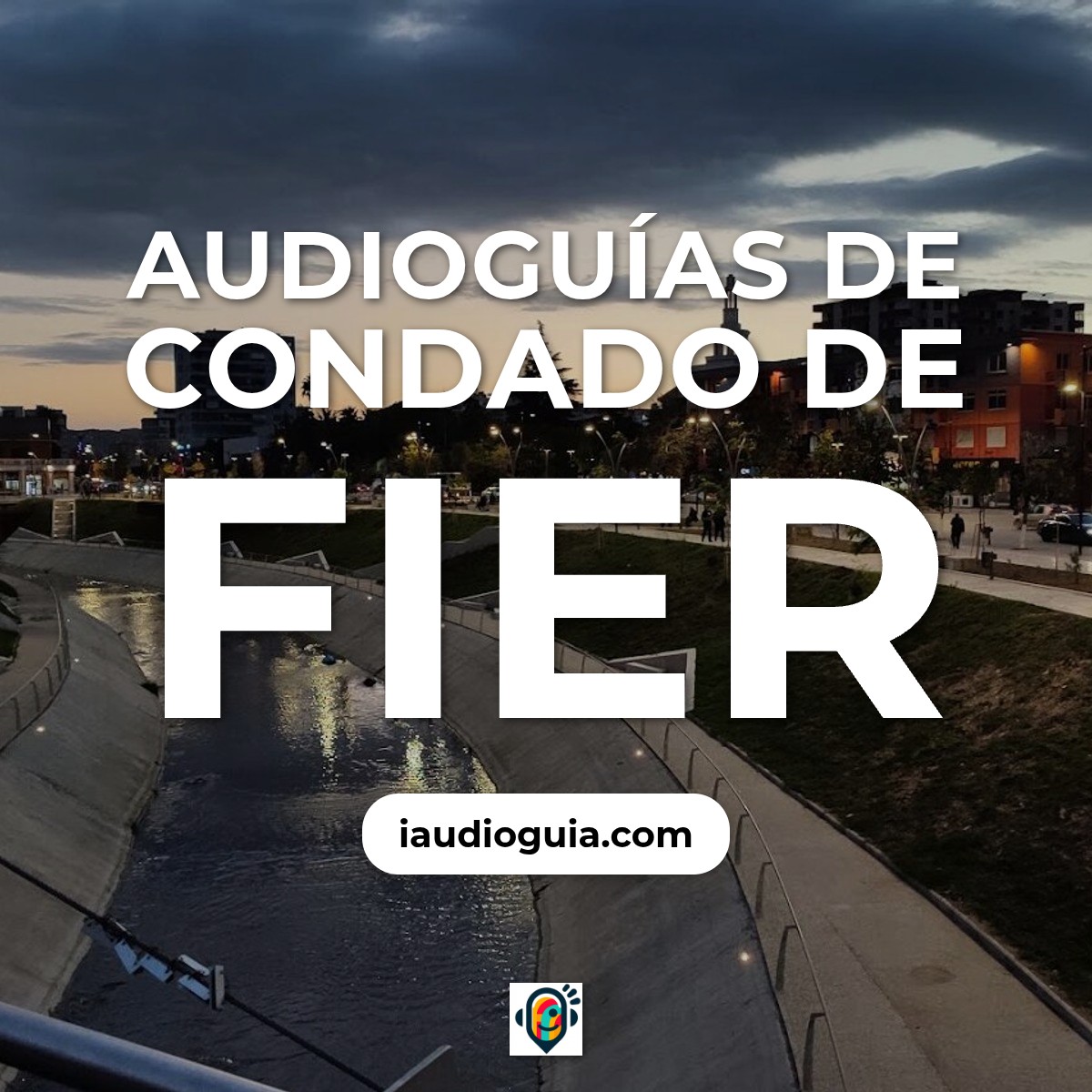 Audioguías de Condado de Fier