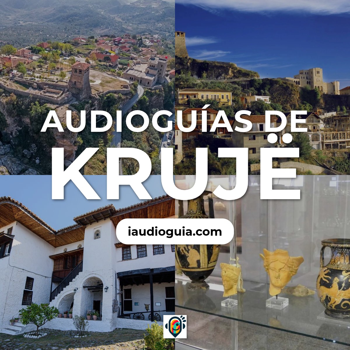 Audioguías de Krujë