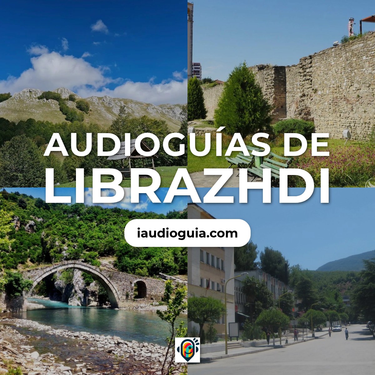 Audioguías de Librazhdi