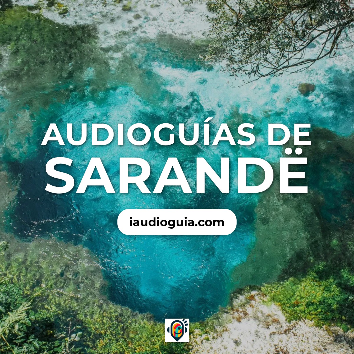 Audioguías de Sarandë
