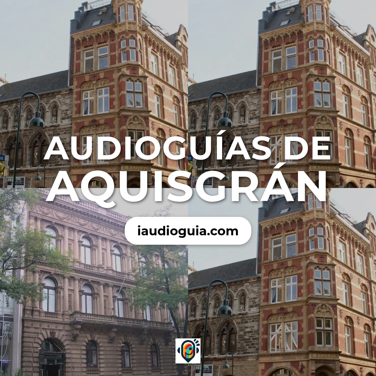 Audioguías de Aquisgrán