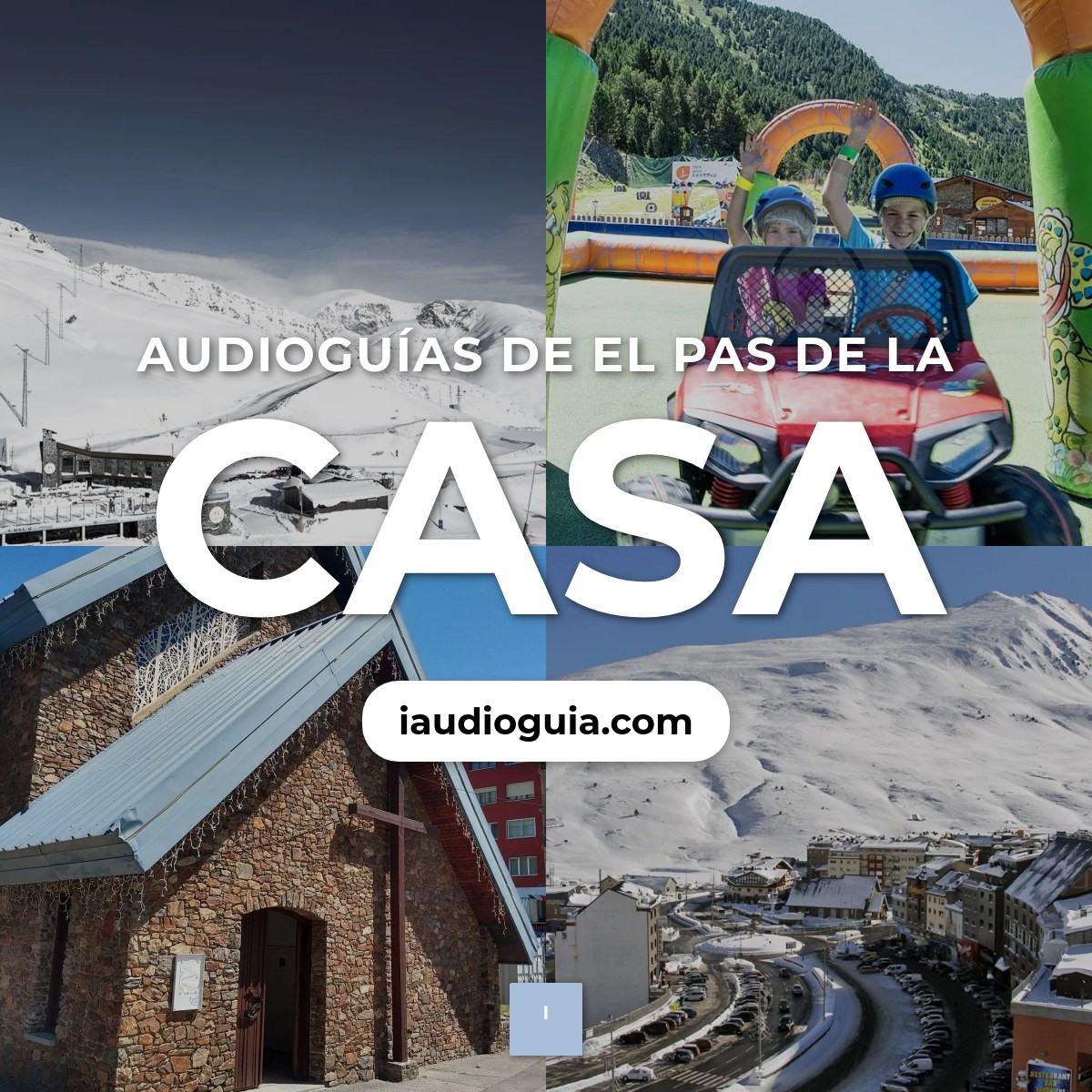 Audioguías de El Pas de la Casa