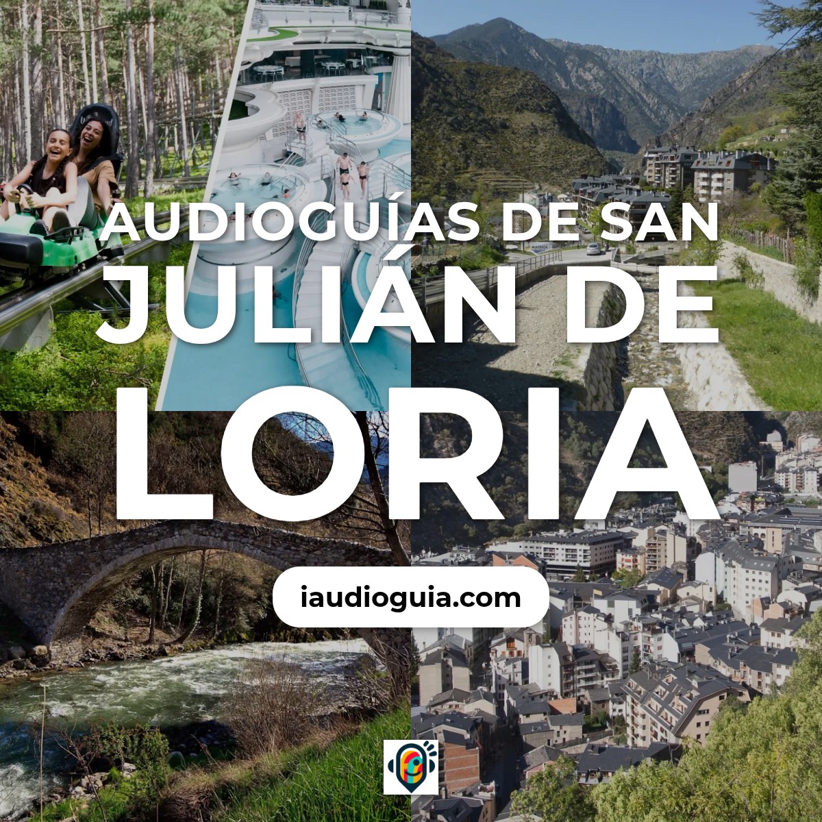 Audioguías de San Julián de Loria