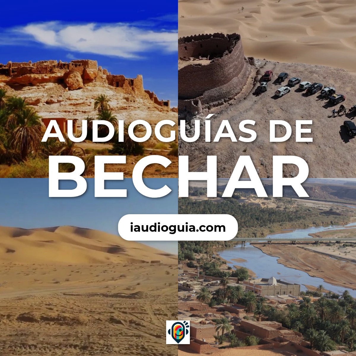 Audioguías de Bechar