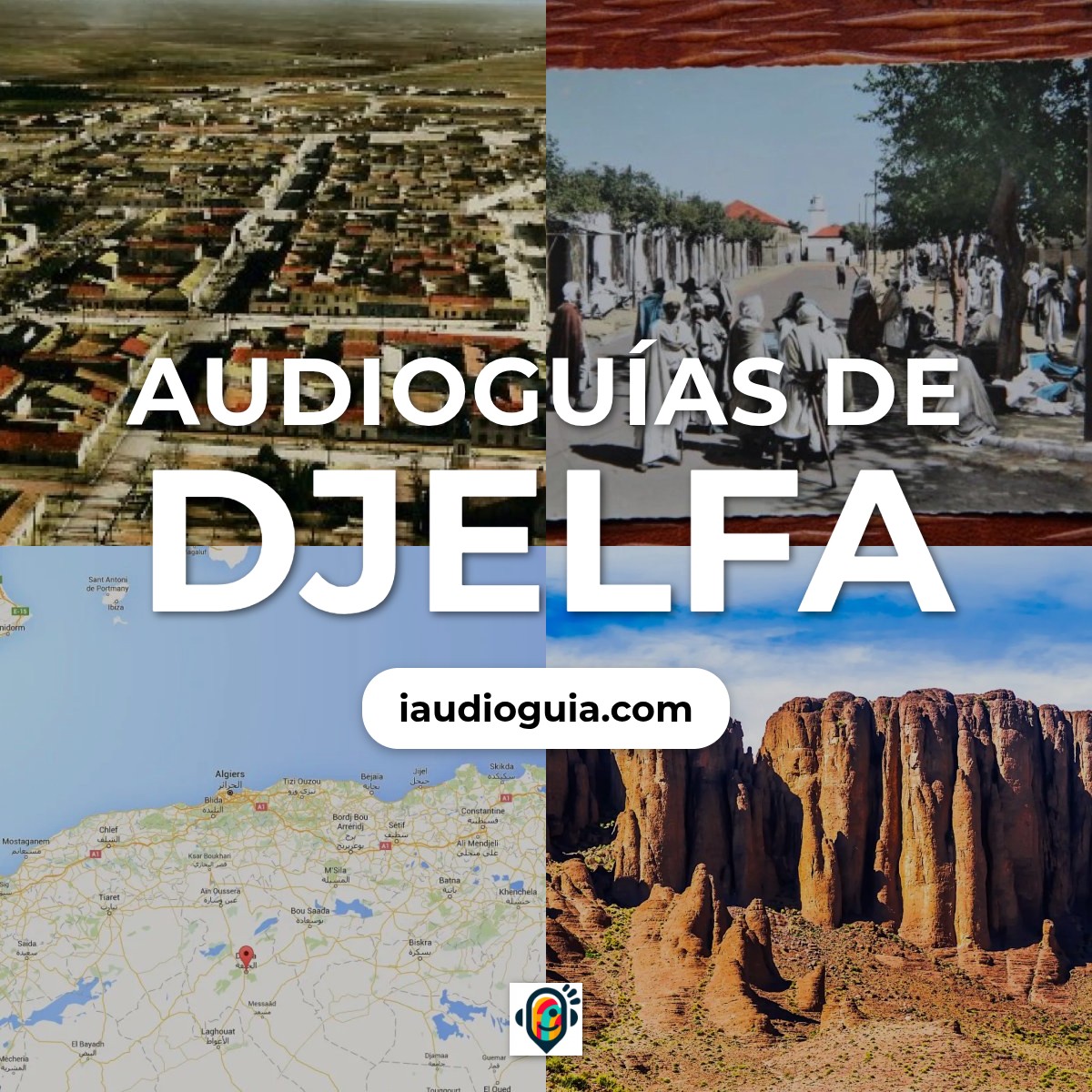 Audioguías de Djelfa