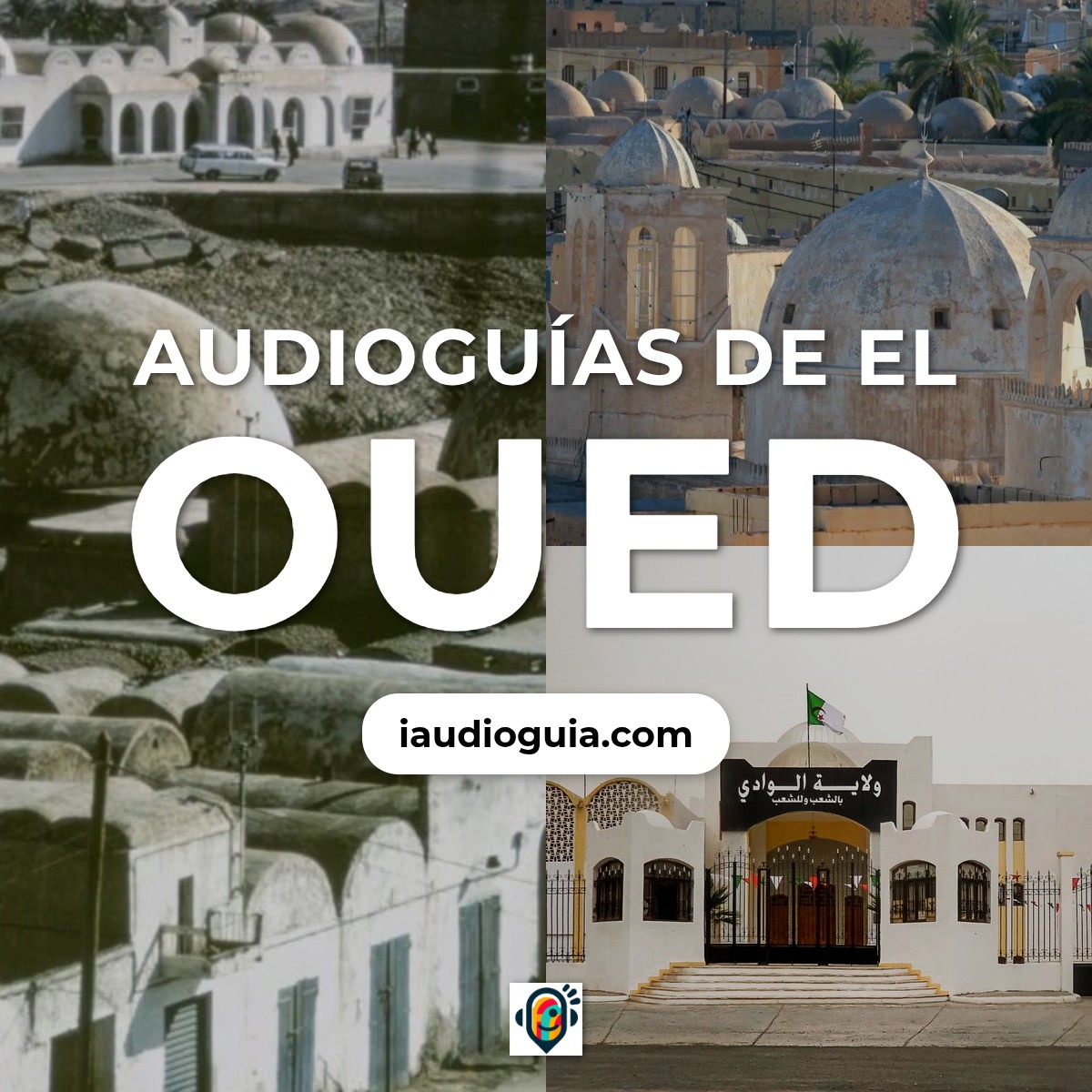 Audioguías de El Oued