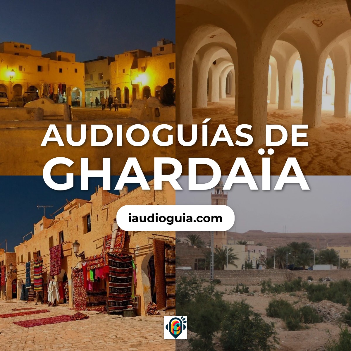 Audioguías de Ghardaïa