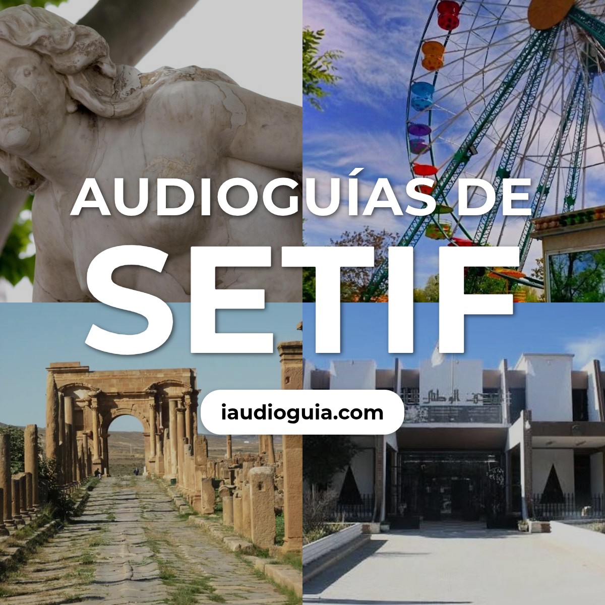Audioguías de Setif