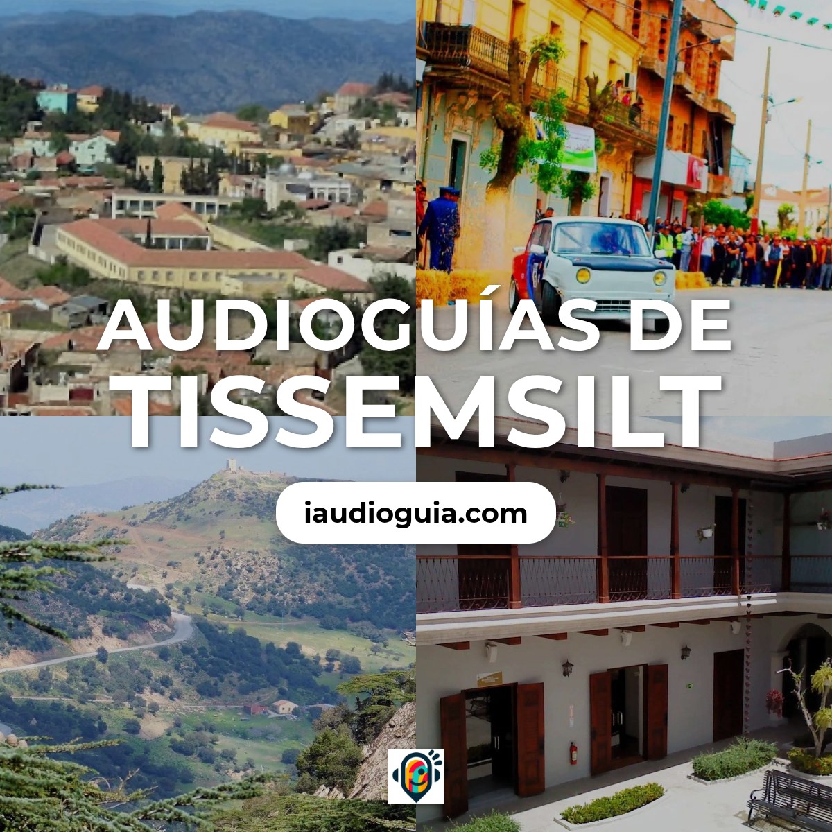 Audioguías de Tissemsilt