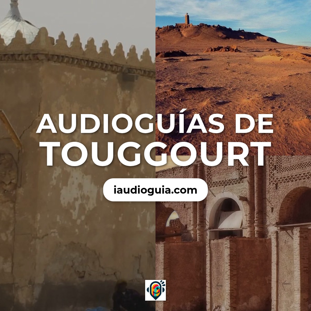 Audioguías de Touggourt