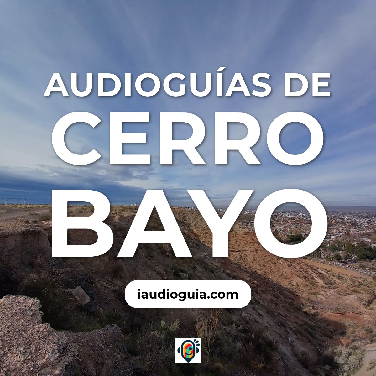 Audioguías de Cerro Bayo