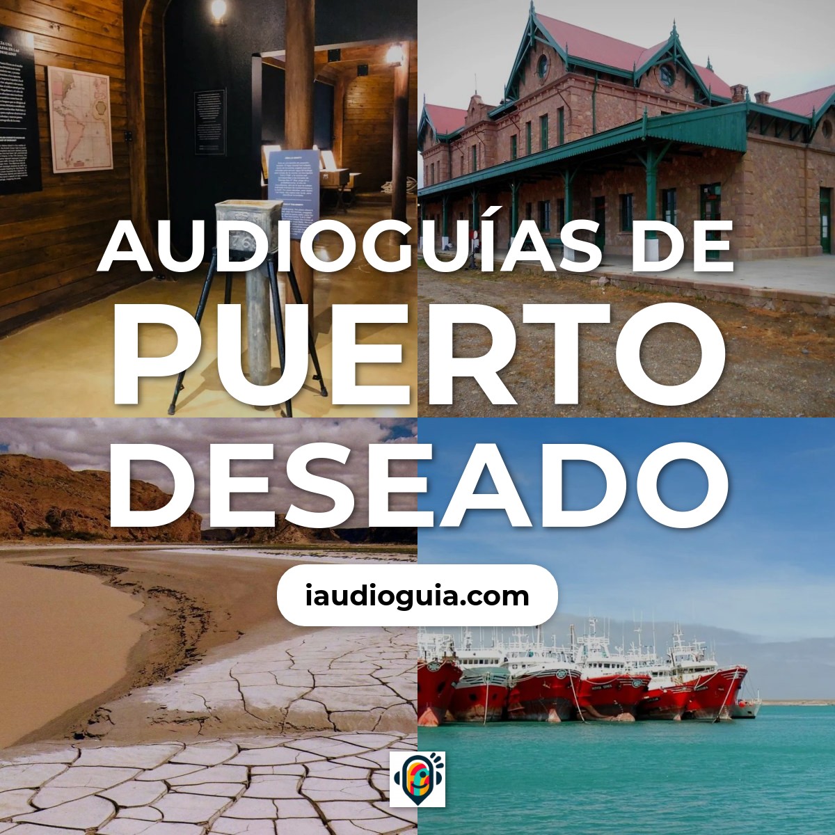 Audioguías de Puerto Deseado