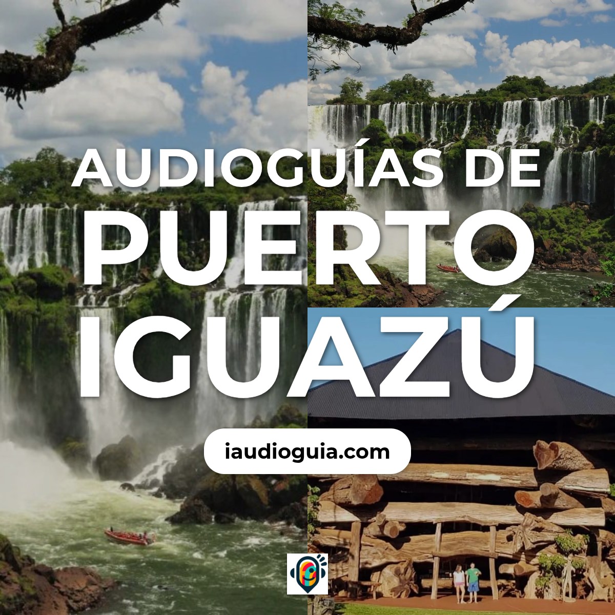 Audioguías de Puerto Iguazú