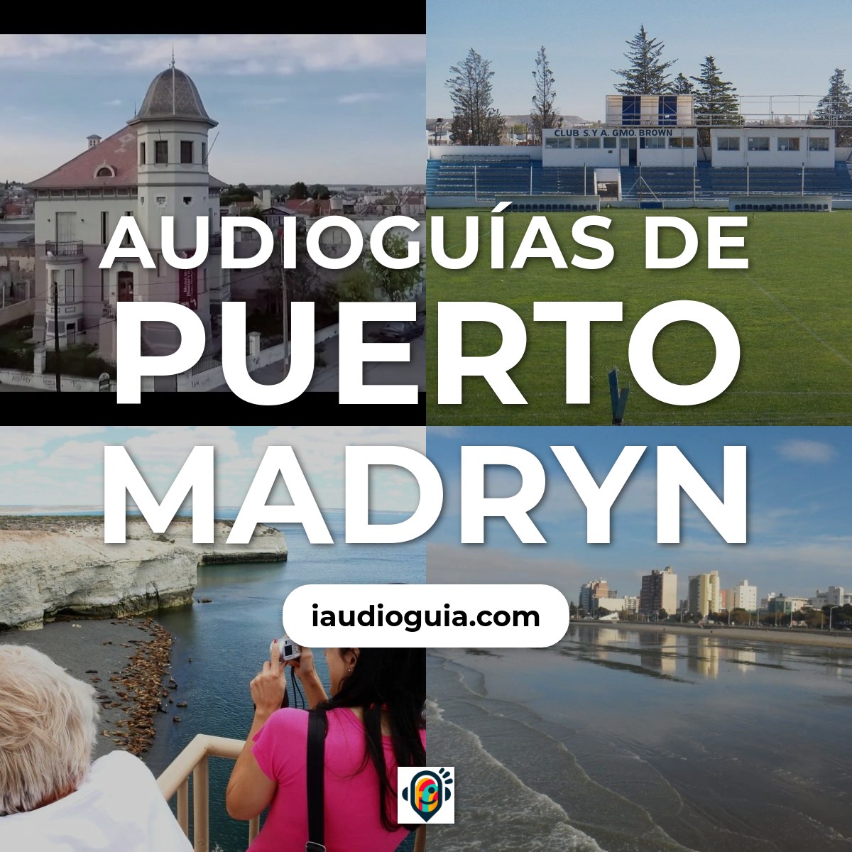 Audioguías de Puerto Madryn