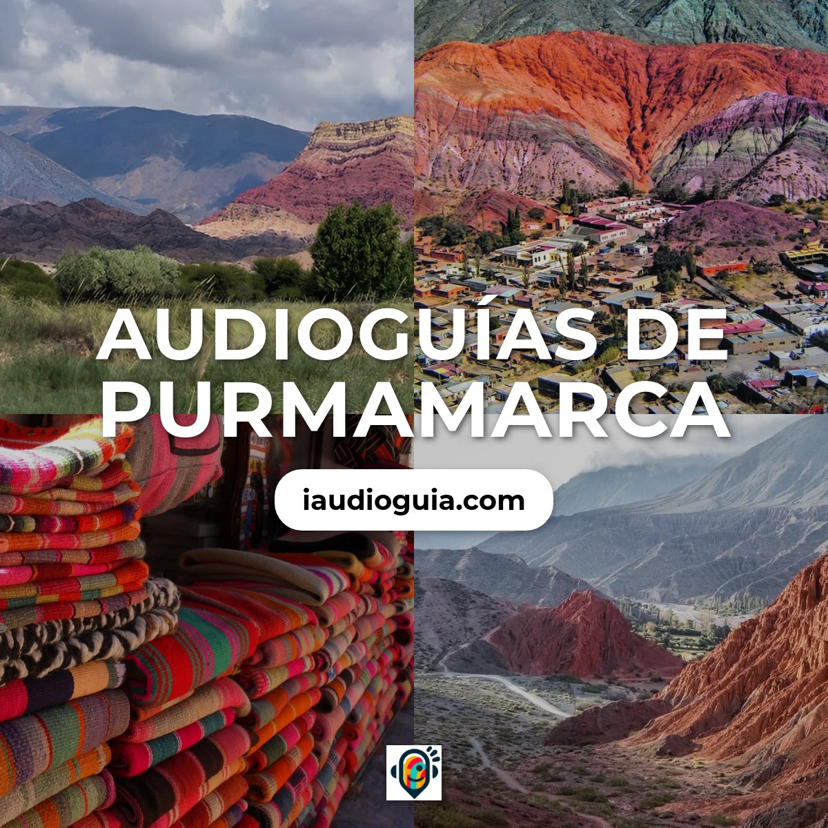 Audioguías de Purmamarca